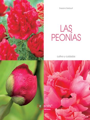 cover image of Las peonías--Cultivo y cuidados